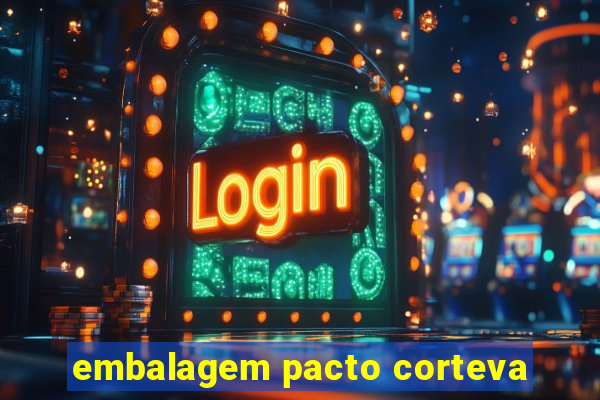 embalagem pacto corteva